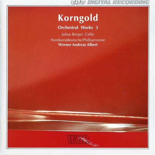 Korngold Orchestral Works, Vol. 3